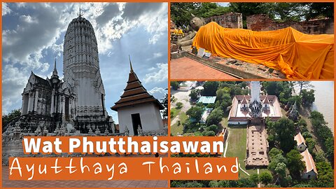 Wat Phutthaisawan วัดพุทไธสวรรย์ - Built in 1353 With Drone Footage - Ayutthaya Thailand 2024