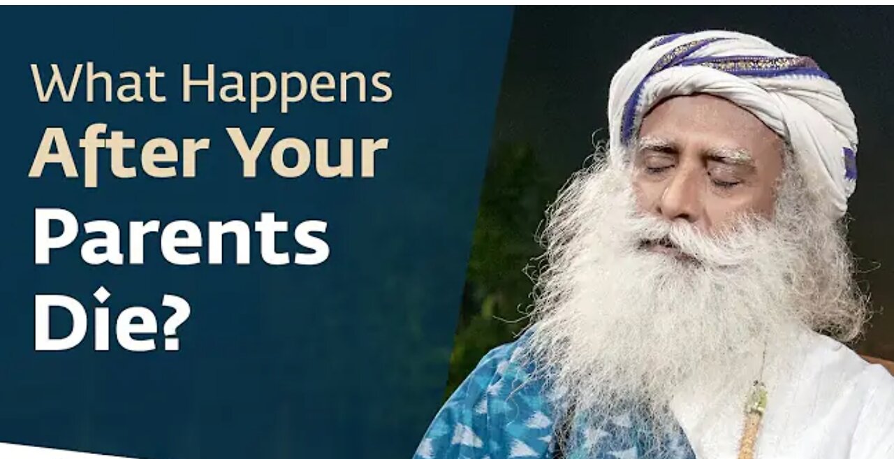 How A Loved One’s Death Can Influence You Physically – Sadhguru