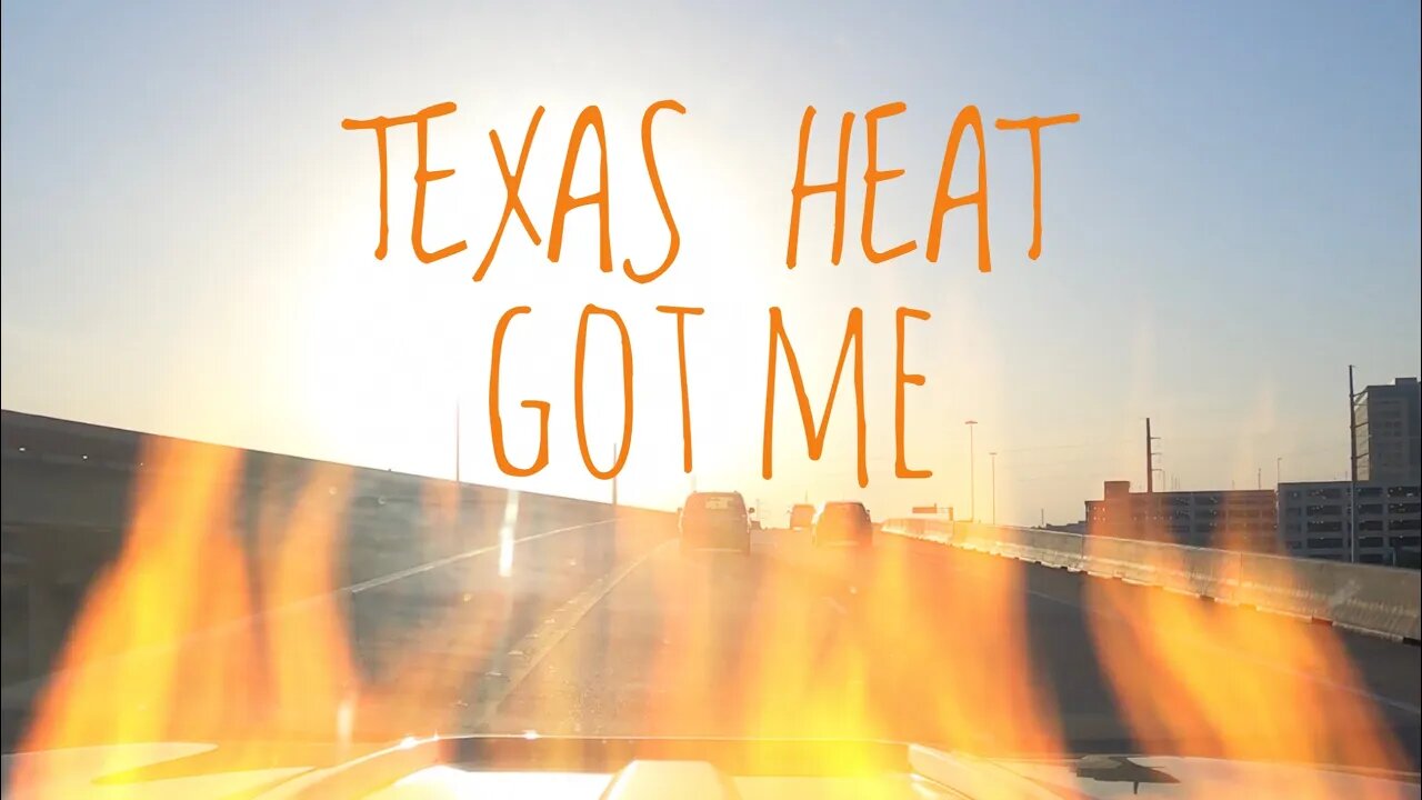 Texas Heat!