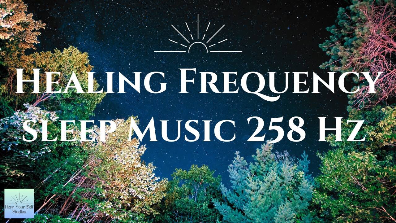 Healing Frequency Music 258 Hz / Remembering / Healing Internal Organs and Energy / Sleep Music / Water Sounds