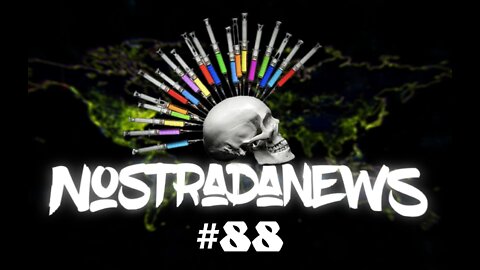 NostradaNews #88 Quelques évènements dans le monde que vous avez peut être raté