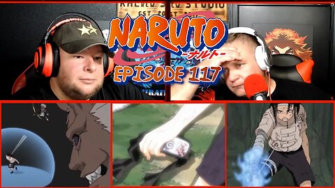 Naruto Reaction - Episode 117 - Losing is Not an Option!