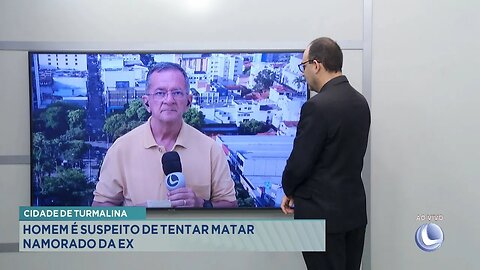 Cidade de Turmalina: Homem é Suspeito de Tentar Matar Namorado da EX.