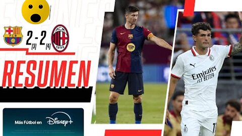 Barcelona vs Milan || AMISTOSO