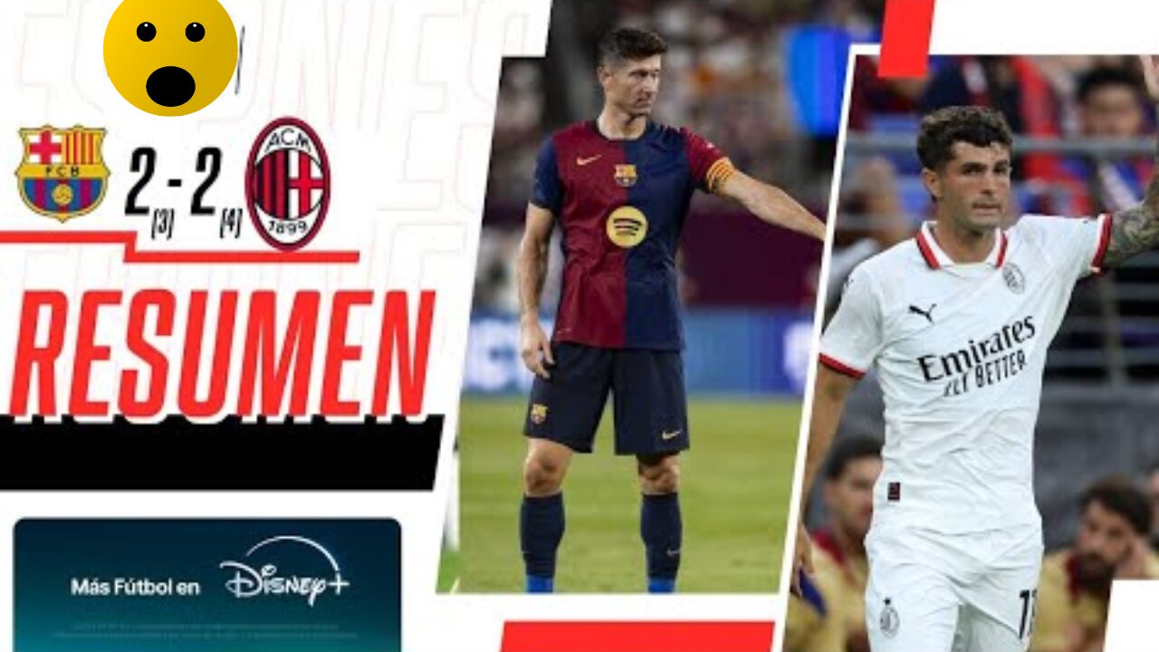 Barcelona vs Milan || AMISTOSO