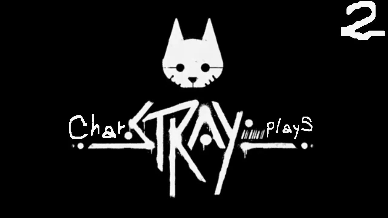 Stray (Bahasa Indonesia), Part 2