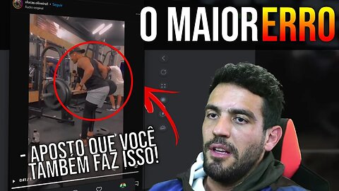 NÃO ADIANTA OS MELHORES EXERCÍCIOS SE VOCÊ FAZ ISSO... o maior erro de todos..