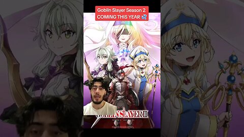 Goblin Slayer Season 2 COMING THIS YEAR