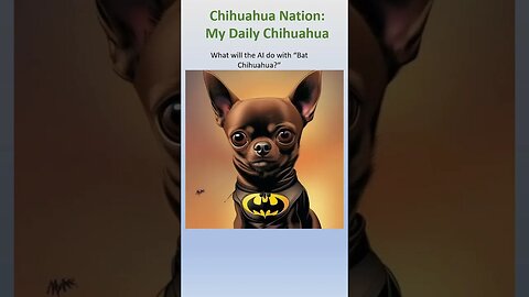 Trying out the AI with "Bat Chihuahua" Check it out! #shorts