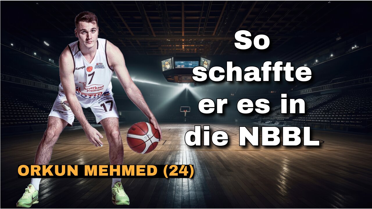 #50 Darauf kommt es für dich als Basketballer an mit Orkun Mehmed