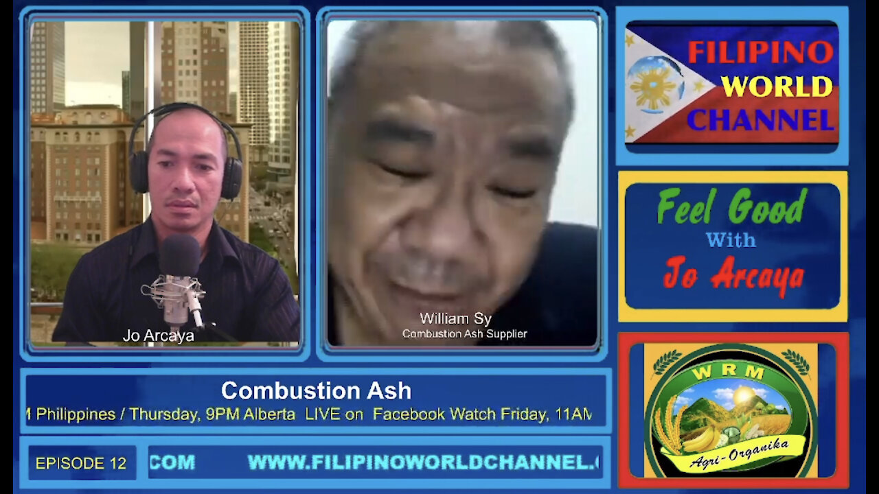 FEEL GOOD With JO ARCAYA EP#12 - Combustion Ash with WILLIAM SY