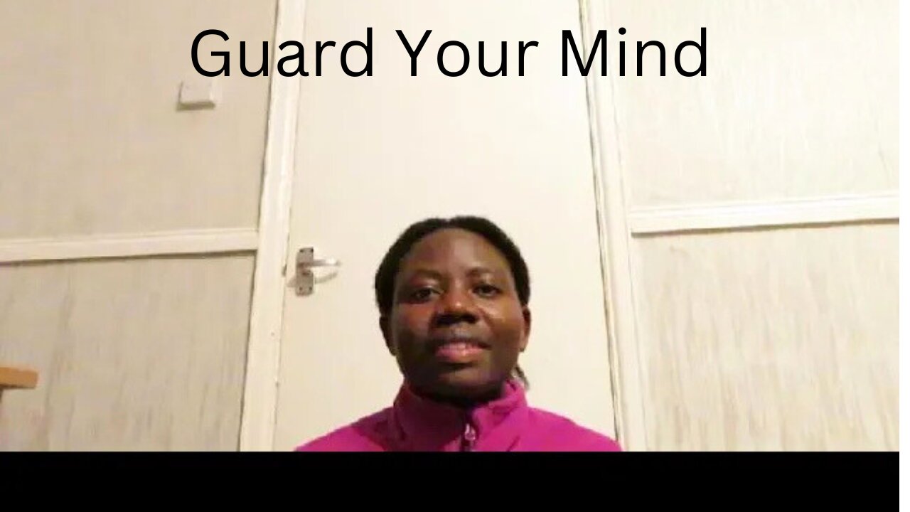 Guard Your Mind