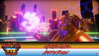 Mighty Fight Federation: Arcade Mode - Hyperion