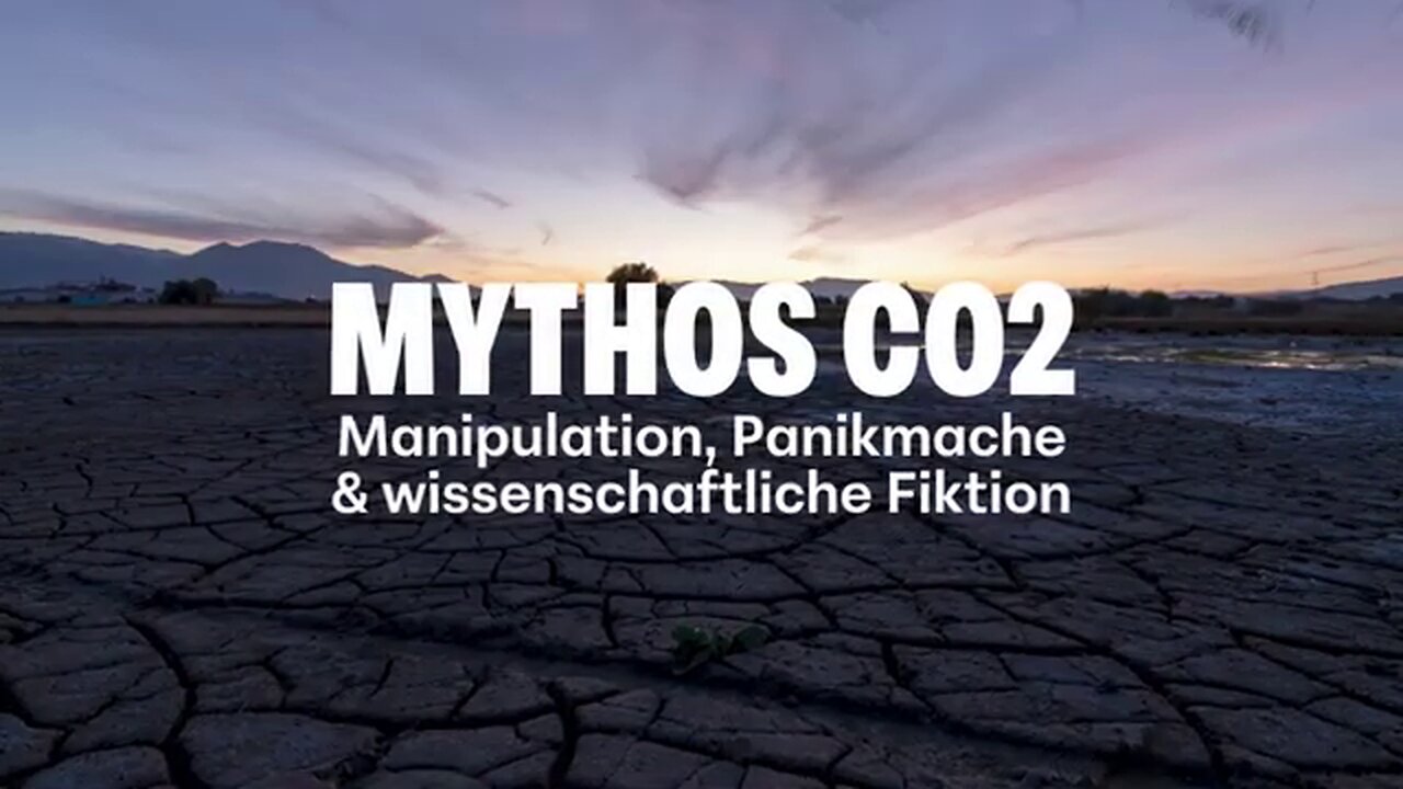 MYTHOS CO2 - Manipulation, Panikmache & wissenschaftliche Fiktion 17.o9.2024