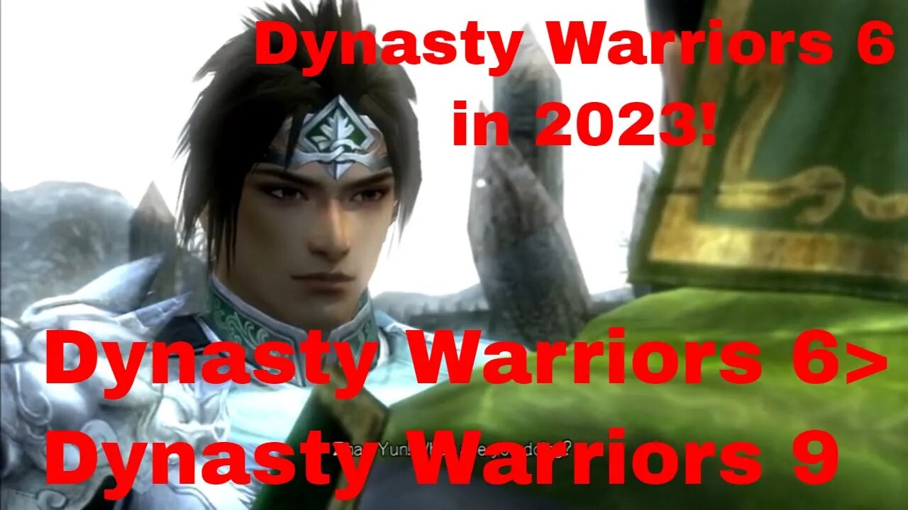 Dynasty Warriors 6 in 2023! Dynasty Warriors 6 Beats Dynasty Warriors 9! Subscriber Poll! Option #14