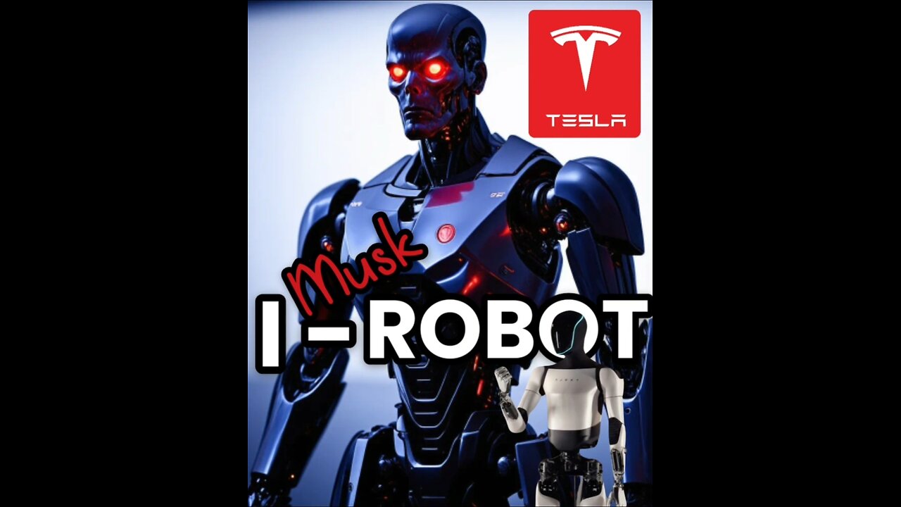 I (Musk) ROBOT