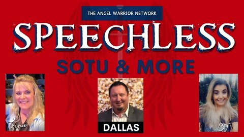 Did the SOTU Leave You Speechless? Special Guest Dallas
