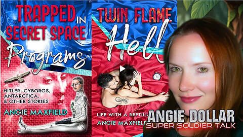 Super Soldier Talk - Angie Maxfield - Trapped in the Secret Space Program