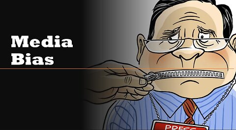 Media Bias
