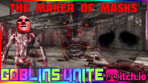 MASK HORROR ITCH.IO - The Maker of Masks