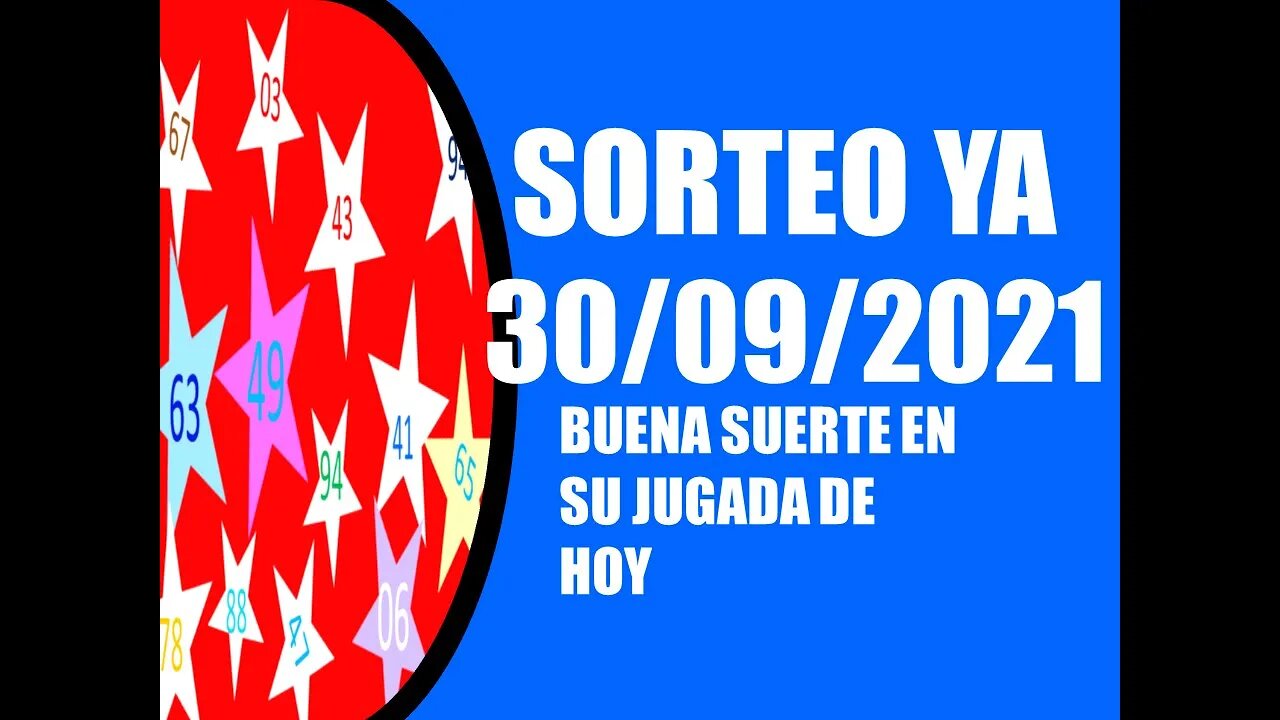 SORTEO YA NUMERO PROBABLE 30 SEPTIEMBRE 2021