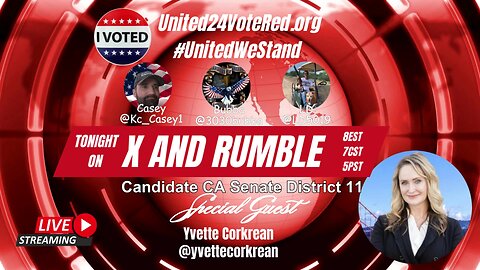 @United24VoteRed Welcomes 2024 CA Senate Candidate Yvette Corkrean!
