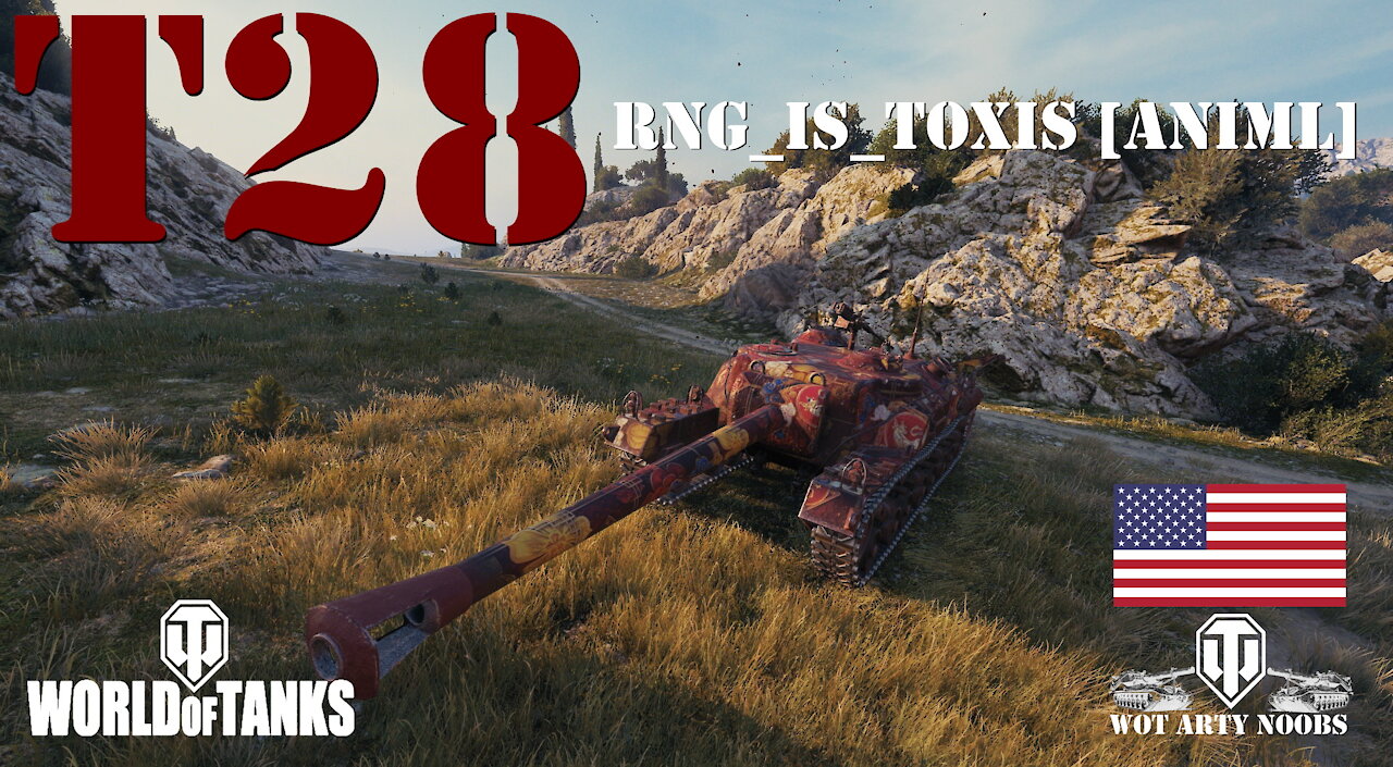 T28 - RNG_Is_Toxis [ANIML]