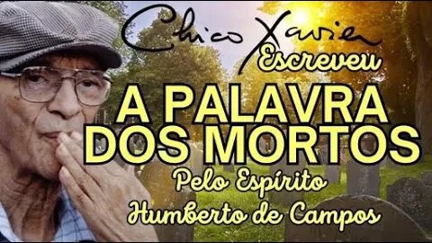 ✅A PALAVRA DOS MORTOS