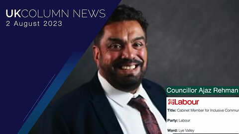 Drag For Children Defended By Oxford Councillor Ajaz Rehman - UK Column News