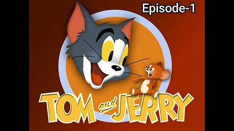 Tom&Jerry cartoon Episode-1