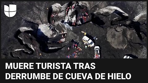 Muere un turista y otros dos se encuentran desaparecidos tras el derrumbe de una cueva de hielo