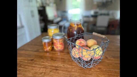 Peach Canning + Fermented Garlic