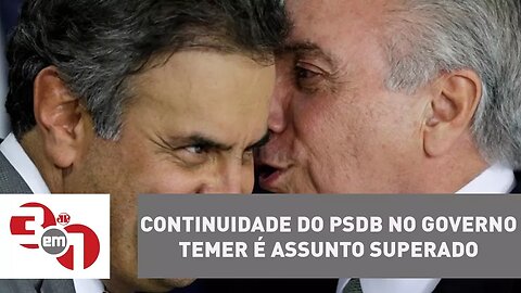 Aécio Neves sinaliza que continuidade do PSDB no Governo Temer é assunto superado