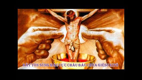 KINH TÔN SÙNG MÁU CỰC CHÂU BÁU CHÚA GIÊSU KITÔ