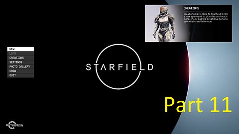 Star Field playthrough Part 11 PC Version (Retry)