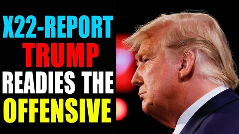 TRUMP READIES THE OFFENSIVE, READY TO STAND, DRAIN IT - TRUMP NEWS