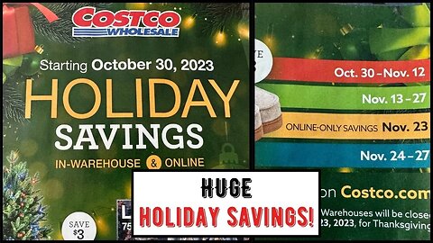 Costco ~ HUGE Holiday Savings ~ 4 Different Sales!