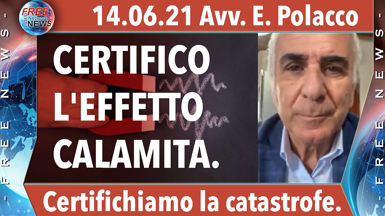 14.06.21 Avv. Polacco: certifichiamo la catastrofe.