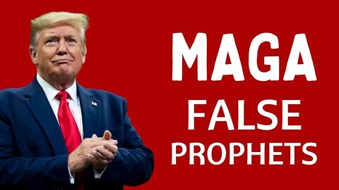 False Prophets of MAGA - David Knight