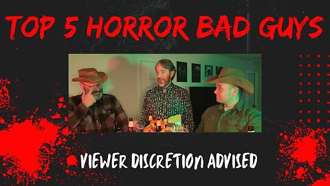 Beer and Banter with the Boos Bros and Special Guest - Top 5 Horror Bad Guys