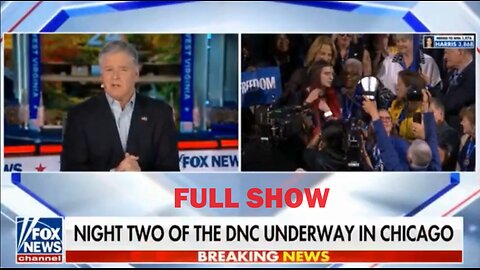 Sean Hannity 8/20/24 Full | Fox Breaking News August 20, 2024