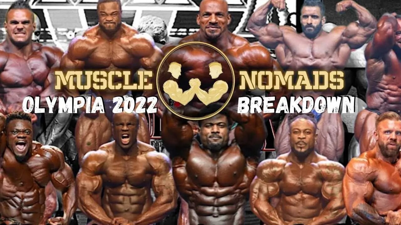 NEWBIE GUIDE TO THE OLYMPIA 2022 BREAKDOWN- MUSCLE NOMADS.