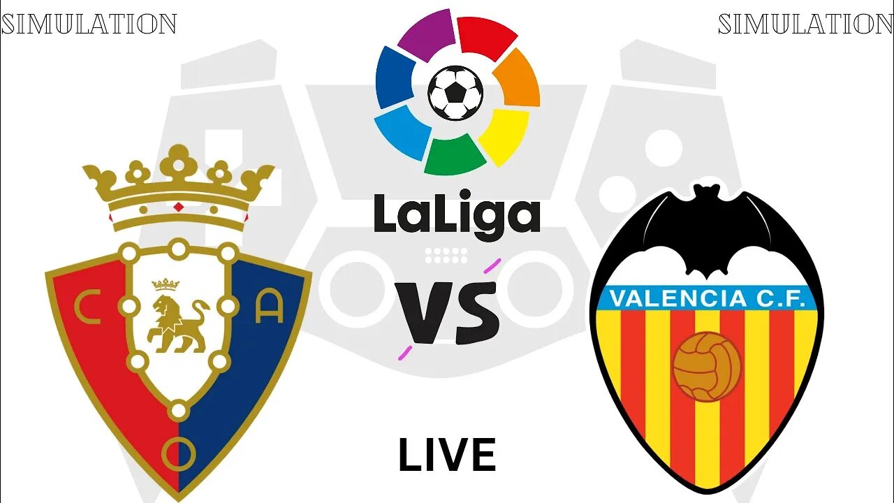 Valencia vs Osasuna | VAL vs OSA | La Liga 2023 Live Football Match Simulation