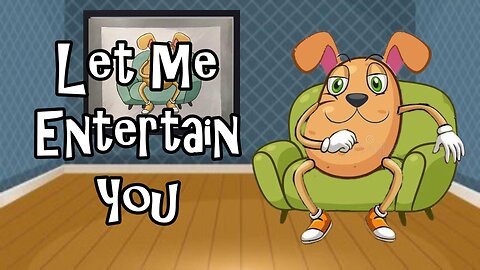 Let Me Entertain You