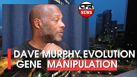 Evolution Time Manipulation & Hidden History with Dave Murphy