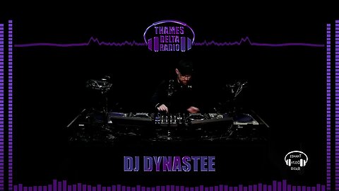 DJ DYNASTEE 14TH APRIL - THAMES DELTA RADIO