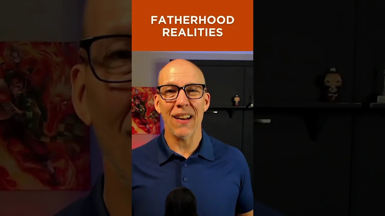 Fatherhood Realities