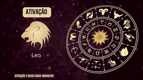 Signo Leão Extremamente poderoso | Resultados imediatos