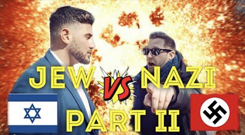 Jew Vs. Nazi Part II