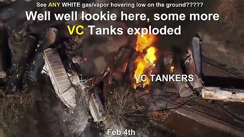 East Palestine Ohio Some VC Tankers Already Exploded Saturday Feb 4th